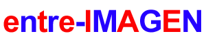 entre-IMAGENs